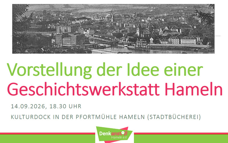 Einladung Vorstellung: „Die Idee einer Geschichtswerkstatt für Hameln “